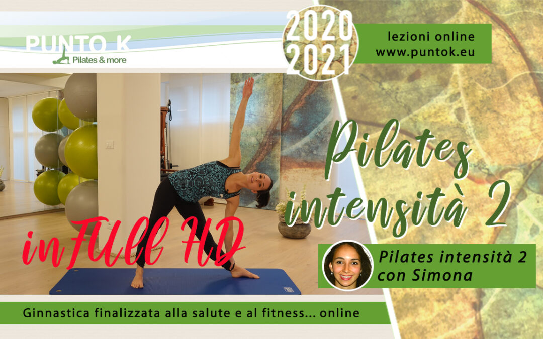 Pilates intensità 2 Lezione 32 – 40 min