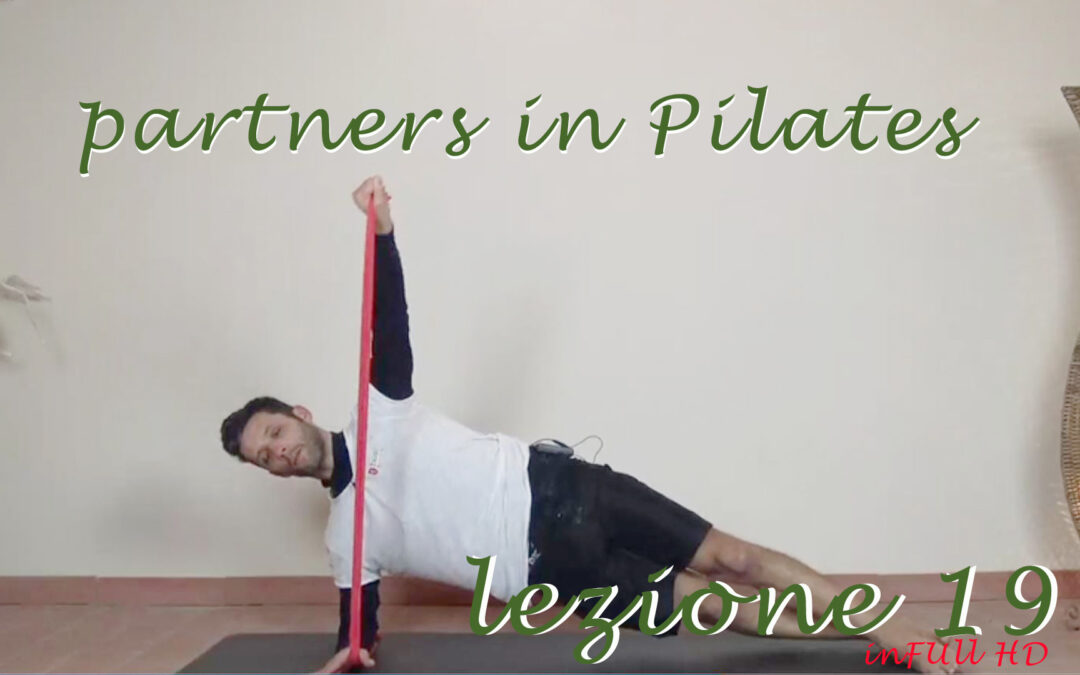 Patners in Pilates Lezione 19 – 45 min