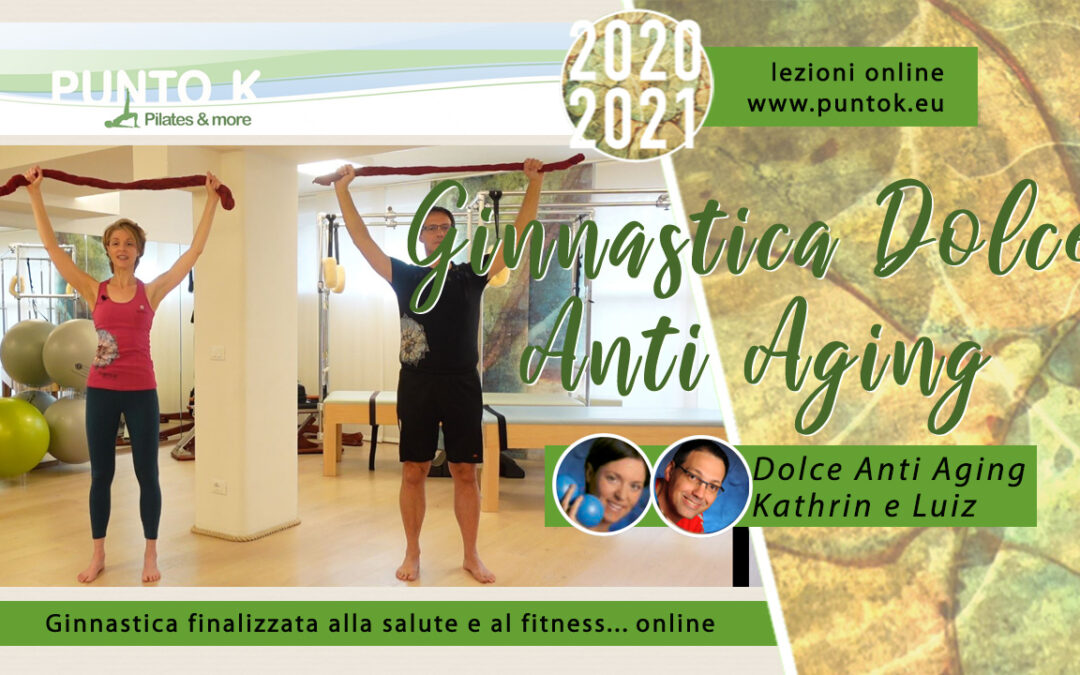 Ginnastica Dolce lezione 38 – 30 min